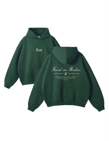 "Found Me Broken" Embroidered Hoodie